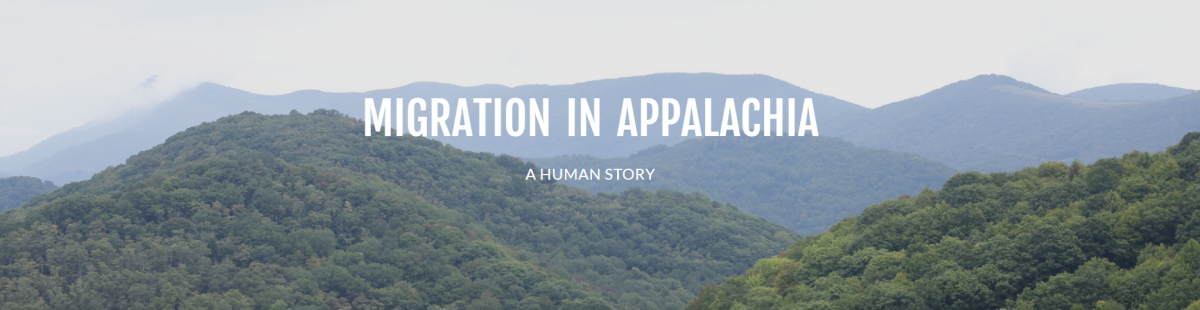 migration in Appalachia: a human story